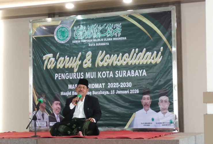 MUI Kota Surabaya Gelar Ta’aruf dan Konsolidasi Pengurus Periode 2025–2030