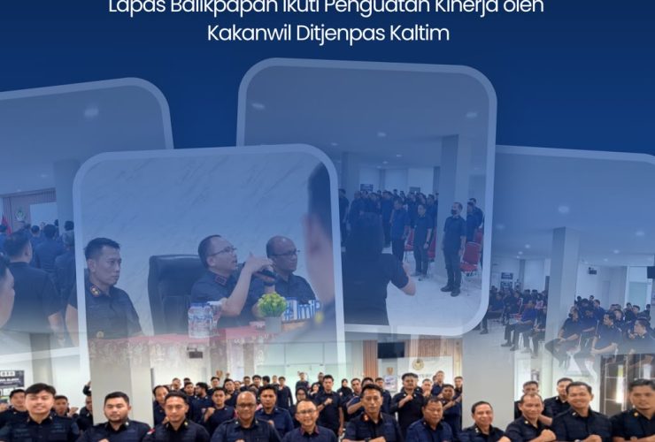 Kakanwil Ditjenpas Kaltim Tekankan Integritas dan Profesionalisme Jajaran Lapas Balikpapan